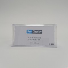 Pro Display K-036, Porte Affiche Chevalet Double Face 100 x 220 mm Transparent