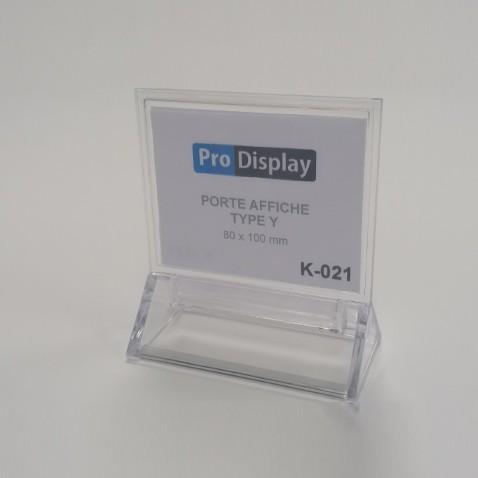 Pro Display K-021, Porte Affiche Type Y Double Face 100 x 80 mm Transparent